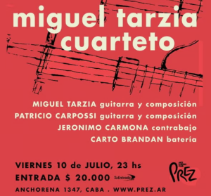 MIGUEL TARZIA CUARTETO